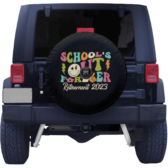 School's Out Forever Retired Teacher Gift Spare Tire Covers