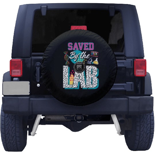 Saved By The Lab Lab Week Medical Laboratory Tec Spare Tire Covers