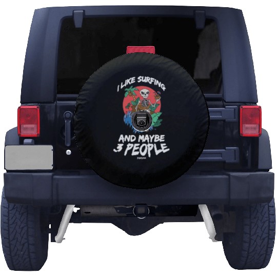 I Like Surfing And Maybe 3 People Spare Tire Covers