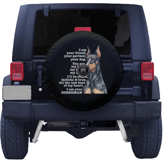 Doberman I Am Your Friend Your Partner Your Dog Spare Tire Covers