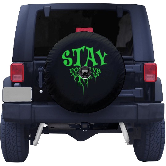 stay positive Spare Tire Covers