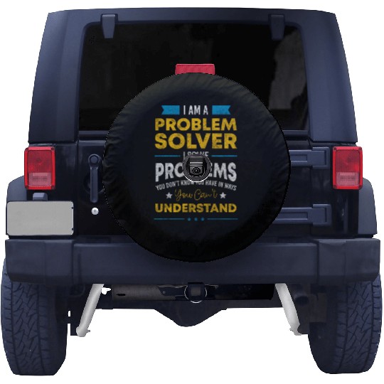 Not My Problem Solutions Sayings Positive Spare Tire Covers