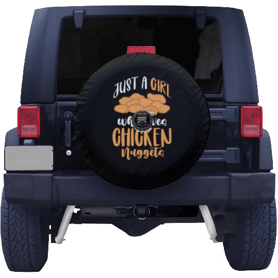 Just A Girl Who Loves Chicken Nuggets Spare Tire Covers