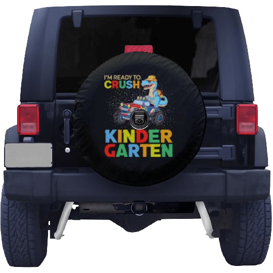 I m ready to crush Kindergarten Spare Tire Covers