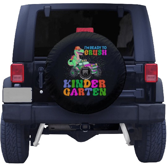I m ready to crush Kindergarten 01 Spare Tire Covers