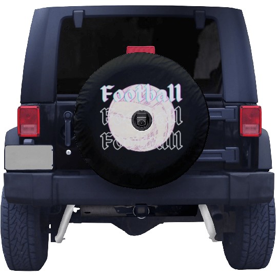 Football is life , sport lover Spare Tire Covers