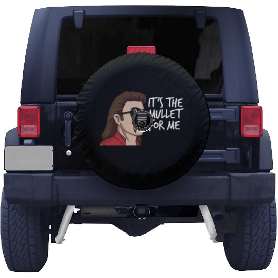 It's The Mullet For Me Mullet Redneck Men's Mullet Spare Tire Covers