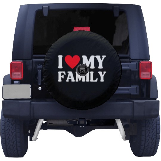 I Love My Family Women Men Saying Spare Tire Covers