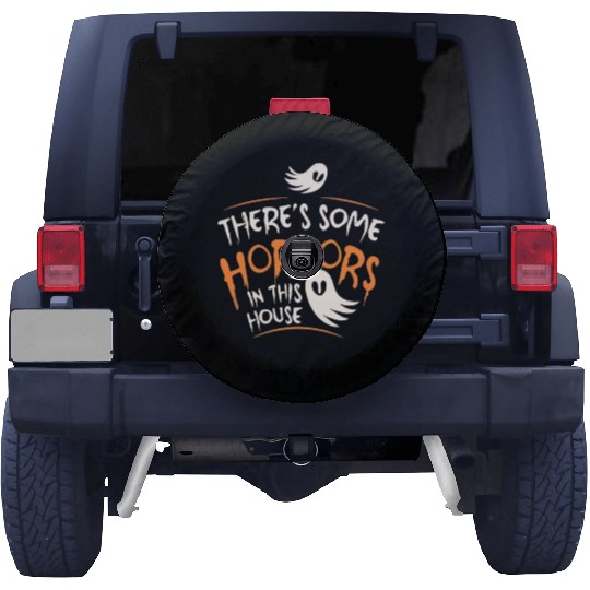 There's Some Horrors In This House Funny Halloween Spare Tire Covers