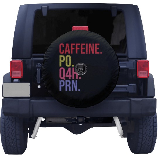 Caffeine Po Q4h Prn Spare Tire Covers Funny Nurse Vintage
