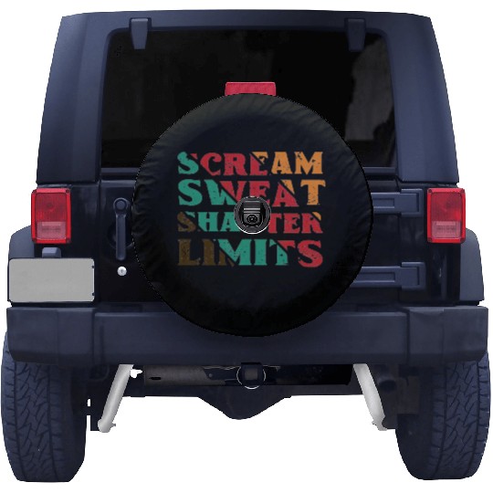 Scream Sweat Shatter Limits Spare Tire Covers For Sale