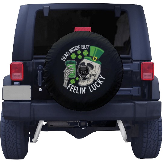 Dead Inside But Feelin' Lucky Skull St Patrick's Spare Tire Covers