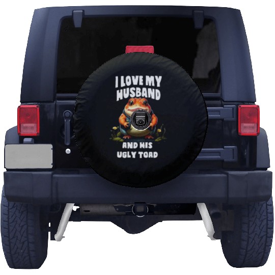 I love my husband and her ugly toad Herpetologist Spare Tire Covers
