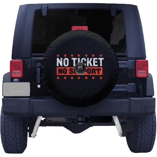 No Ticket No Support Work Job IT Admin Spare Tire Covers