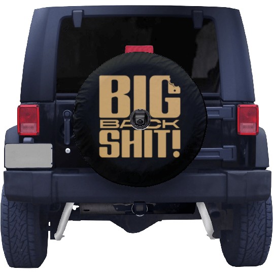 Big Back Shit! Spare Tire Covers