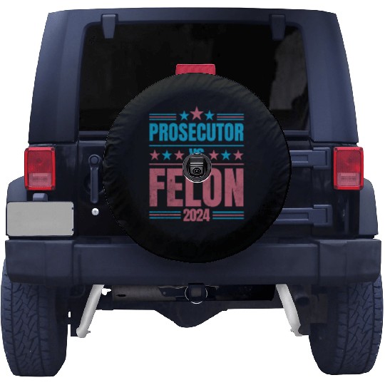 Prosecutor vs Felon Funny Spare Tire Covers