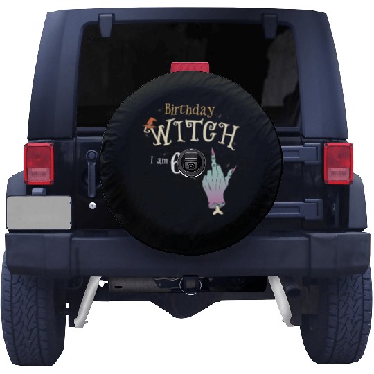 Yes It's My Birthday - 69th Birthday Witch Funny Spare Tire Covers