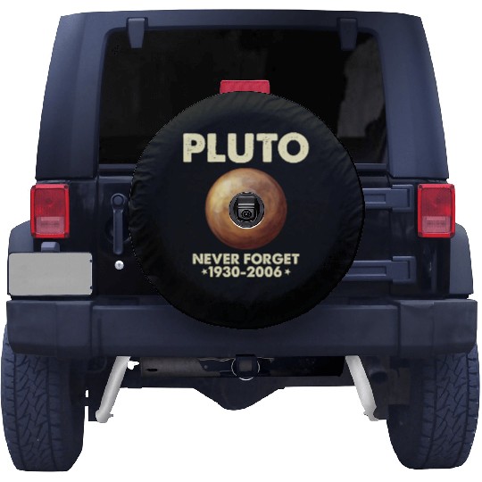 Pluto Never Forget 1930 2006 Planet Space Science Spare Tire Covers