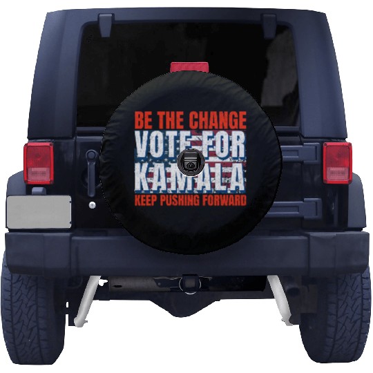 Be the Change - Vote for KamalaHarris. US Election Spare Tire Covers