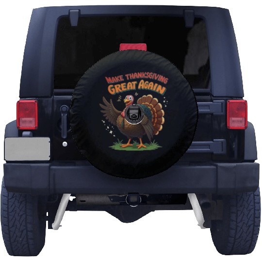 make thanksgiving great again Spare Tire Covers