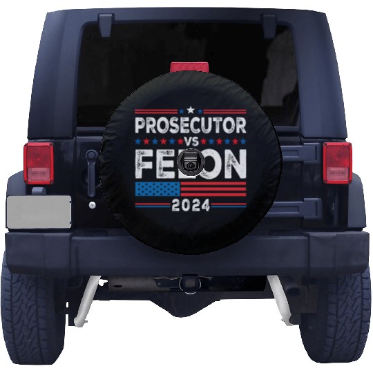 Funny Voting Election 2024 Prosecutor vs Felon Spare Tire Covers