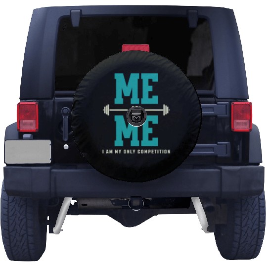Me vs Me I Am My Only Competition Workout Saying Spare Tire Covers