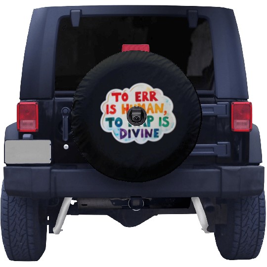 To Err Is Human. To Nap Is Divine- Funny Nap Lover Spare Tire Covers
