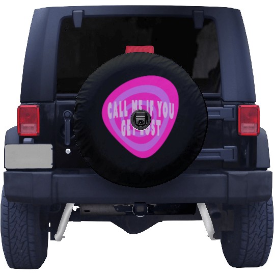 Call me if you get lost Spare Tire Covers