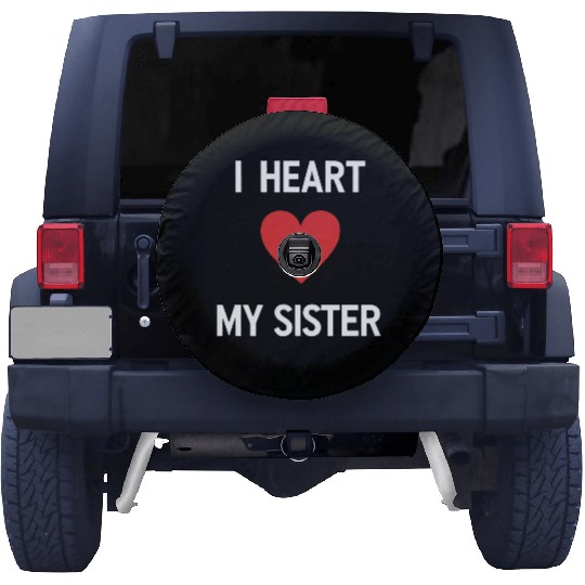 I Love My Sister Family Love Heart Gift Spare Tire Covers
