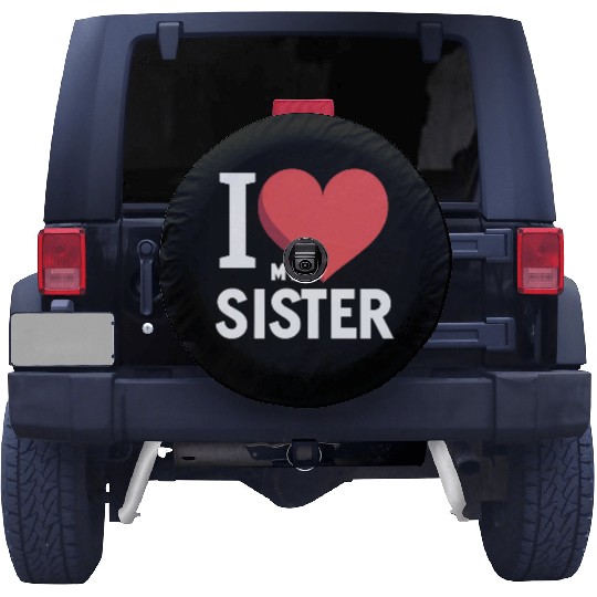 I Love My Sister Family Love Heart Gift Spare Tire Covers