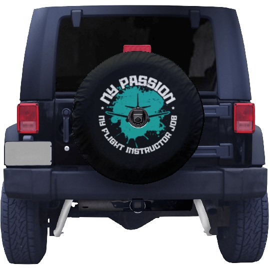 Flight Instructor My Passion My Aviation Teacher Spare Tire Covers