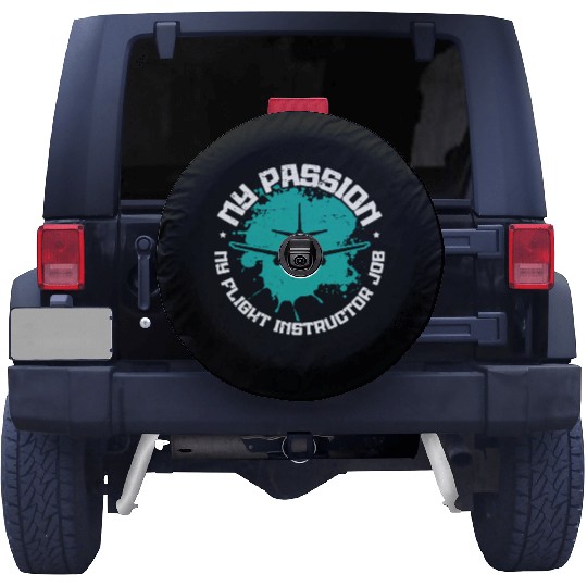 Flight Instructor My Passion My Aviation Teacher Spare Tire Covers