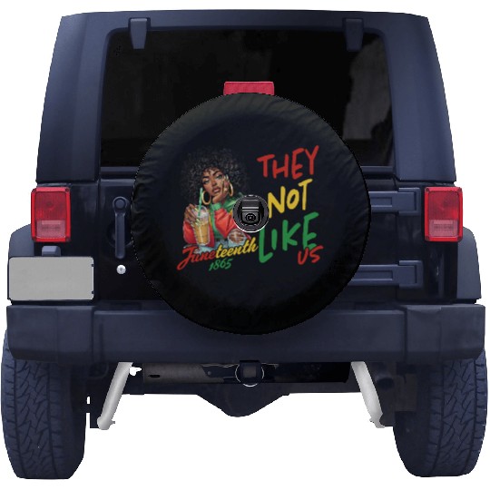 Juneteenth They not like us Spare Tire Covers