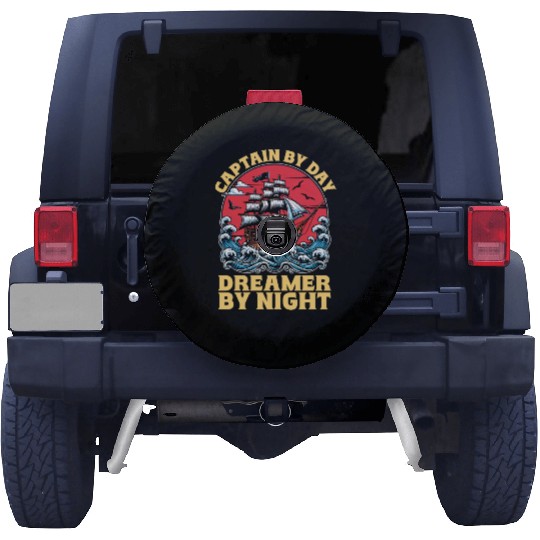 Sailing Captain By Day Dreamer By Night Fisherman Spare Tire Covers
