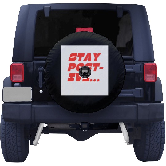 Bold Motivational Stay Positive Print Spare Tire Covers