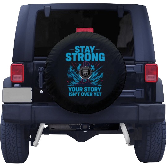 Stay Strong Motivational Storm Spare Tire Covers Design