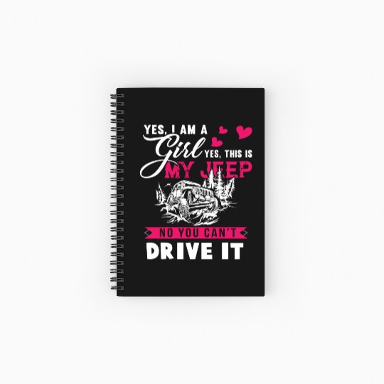 I Am A Girl And I Love My Jeep Spiral Notebooks   Ruled Line