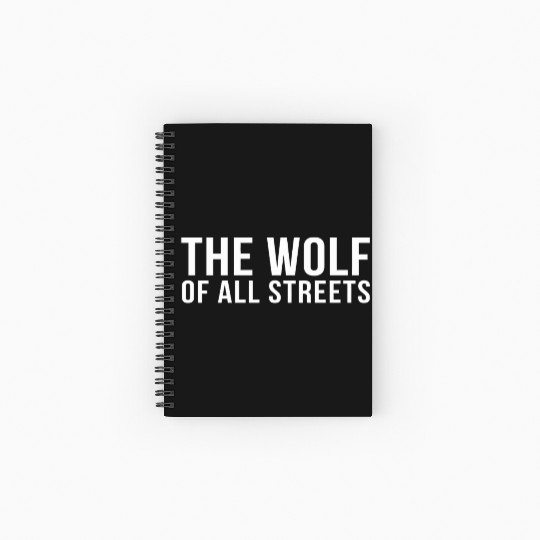 The Wolf of All Streets Spiral Notebooks   Ruled Line