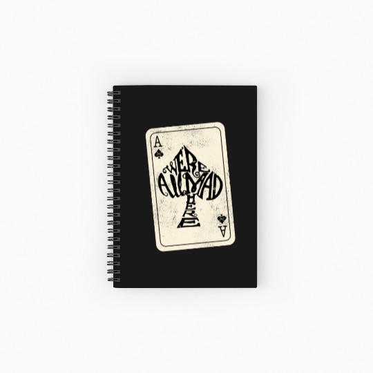 Alice in Wonderland | Ace Of Spades Were All Mad Here Spiral Notebooks   Ruled Line