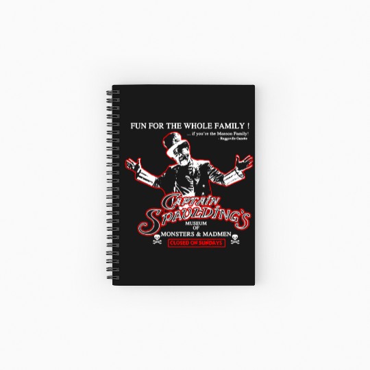 Captain Spaulding - Museum of monsters and madme Spiral Notebooks   Ruled Line