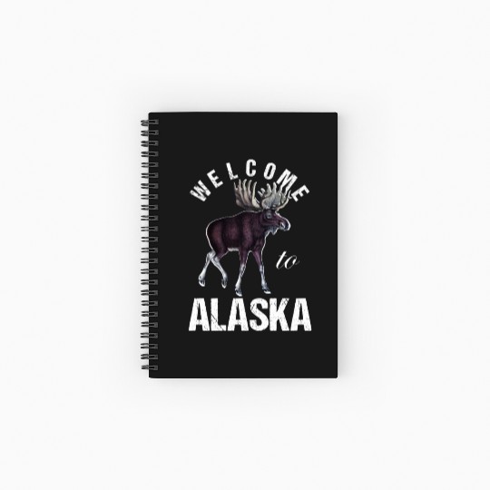 Alaska Moose Welcome to Alaska Spiral Notebooks   Ruled Line