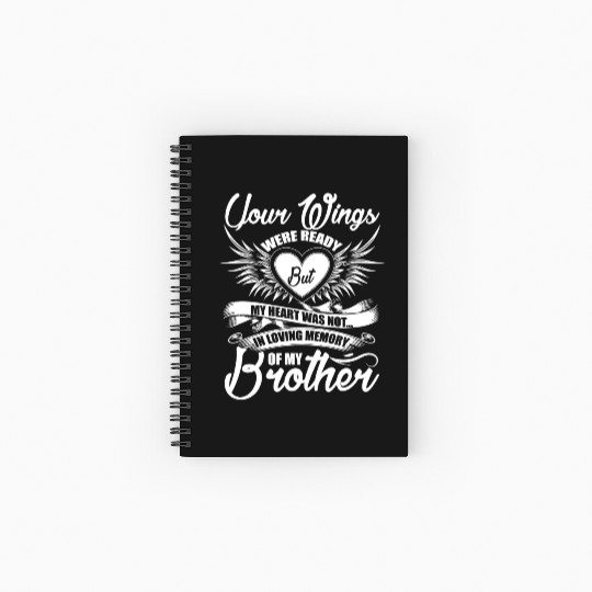 In Loving Memory Of My Brother Spiral Notebooks   Ruled Line