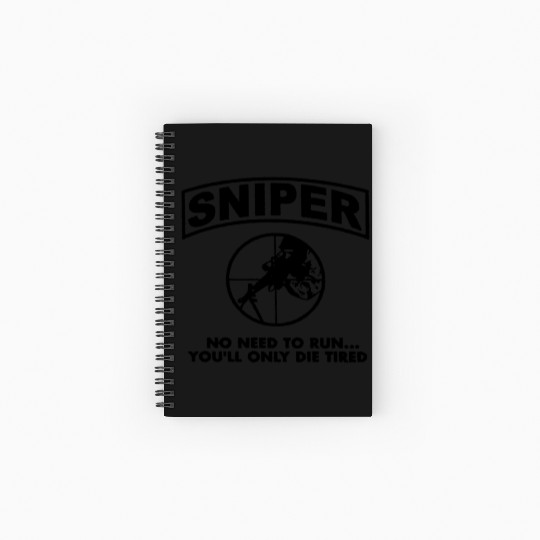 Sniper No Need To Run Army Marine Corps Adult Spiral Notebooks   Ruled Line