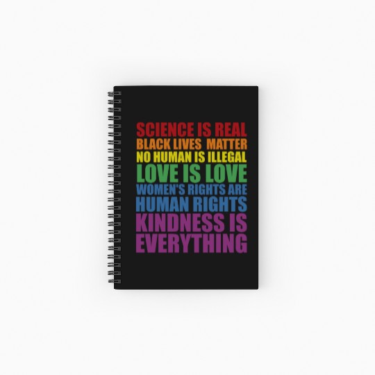 Science is Real Black Lives Matter Love Is... Spiral Notebooks   Ruled Line