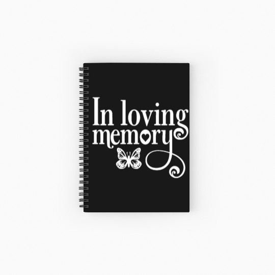 In Memory Of In Loving Memory Spiral Notebooks   Ruled Line