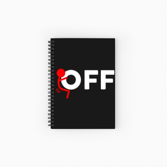 Fuck Off Spiral Notebooks   Ruled Line