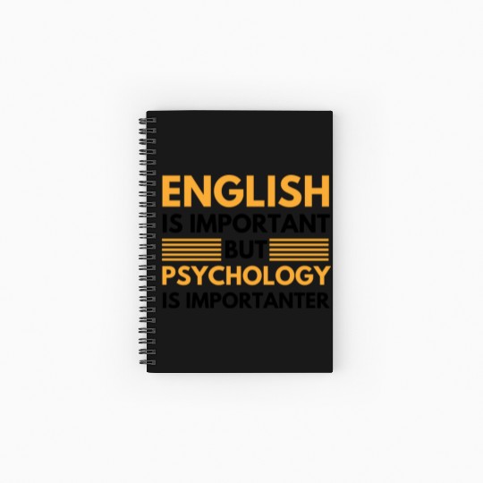 Psychology is importanter Spiral Notebooks   Ruled Line