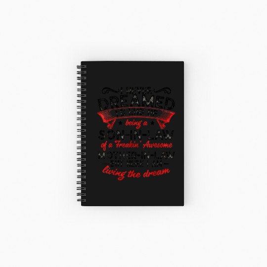 Living The Dream - Mother In Law Spiral Notebooks   Ruled Line