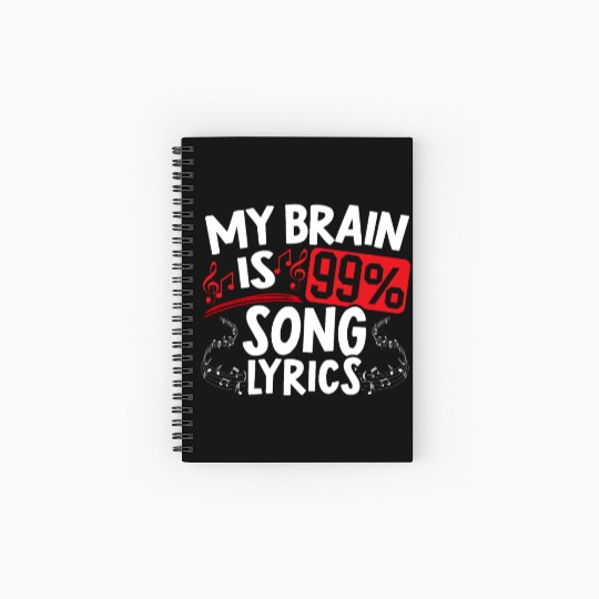 My Brain Is 99% Song Lyrics Musican Song Writer Spiral Notebooks   Ruled Line