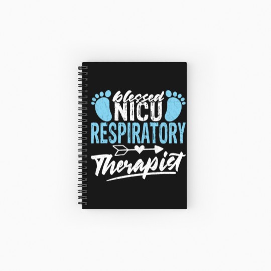 Blessed NICU Respiratory Therapist - Awesome RT Spiral Notebooks   Ruled Line